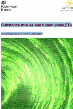 Substance misuse and tuberculosis (TB): Information for those affected